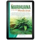 La Marihuana y su uso medicinal