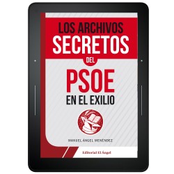 Portada archivos secretos del PSOE en el exilio